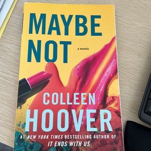 MAYBE NOT BY COLLEEN HOOVER